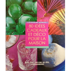 80 idées cadeaux et déco pour la maison