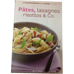 Pâtes lasagnes risottos et Co. vol.06