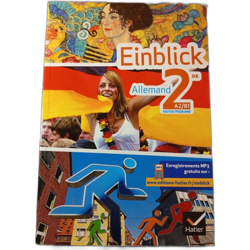 Einblick Allemand 2de éd. 2010 - Manuel de l'élève