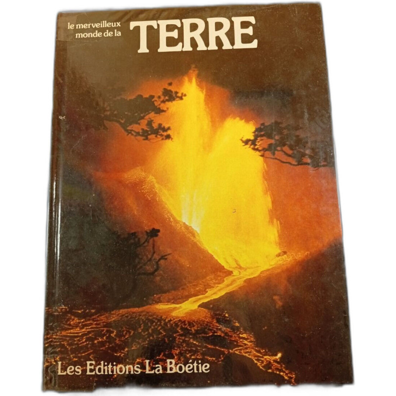 Le merveilleux monde de la Terre