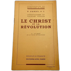 Le Christ et la Révolution II. - Le Christ et la vraie révolution