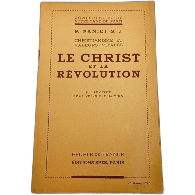 Le Christ et la Révolution II. - Le Christ et la vraie révolution