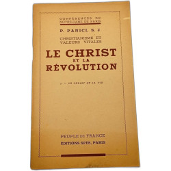 Le Christ et la Révolution I. - Le christ et la vie