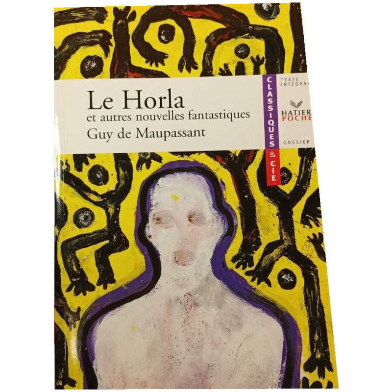 Le Horla et autres nouvelles fantastiques