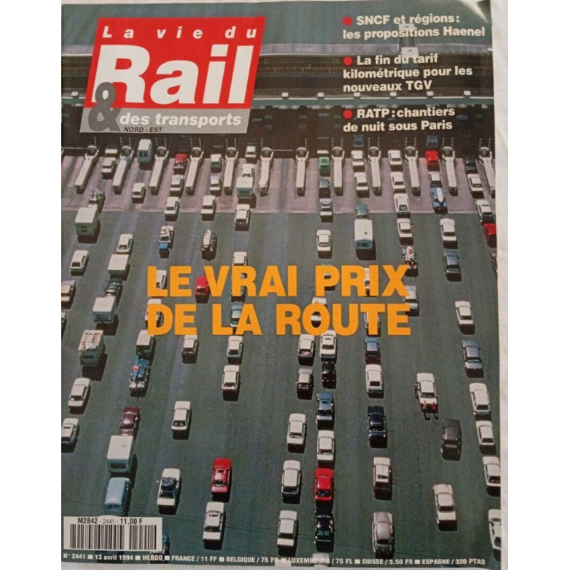 La vie du Rail et des transports NORD-EST / N° 2441 / avril 1994