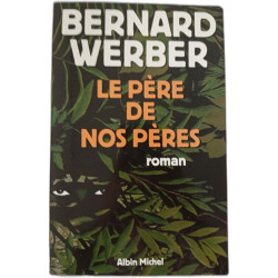 Le père de nos pères