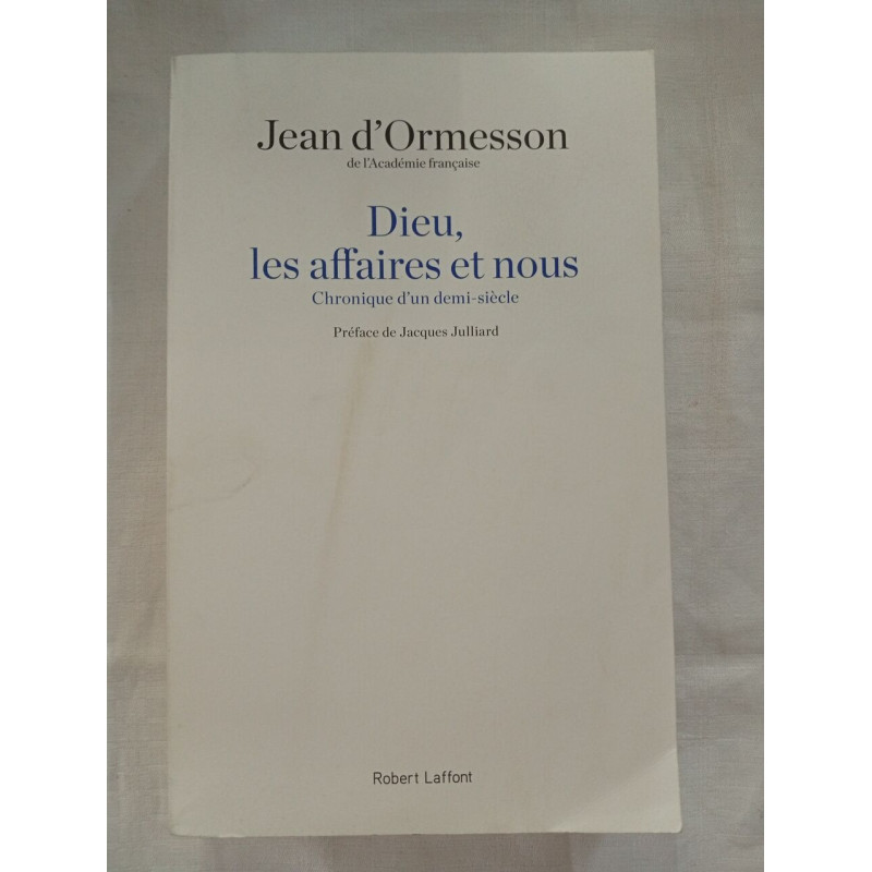 Dieu les affaires et nous