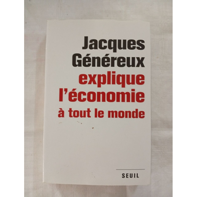 Jacques Généreux explique l'économie à tout le monde