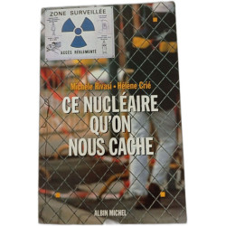Ce nucléaire qu'on nous cache