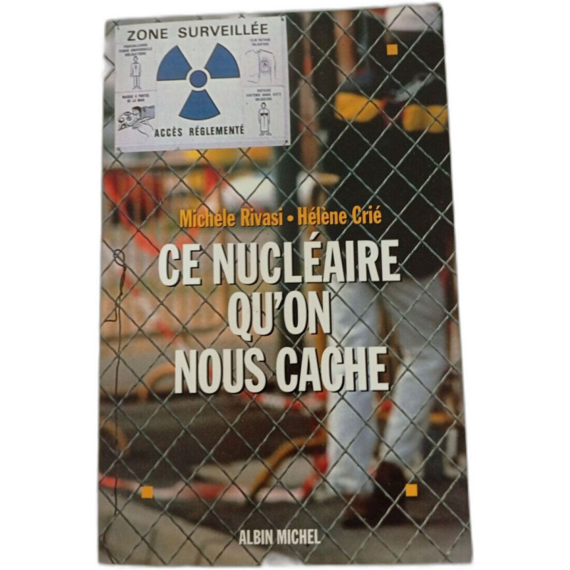 Ce nucléaire qu'on nous cache