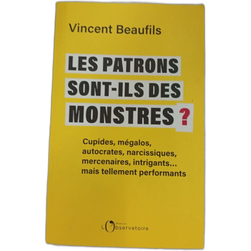 Les patrons sont-ils des monstres