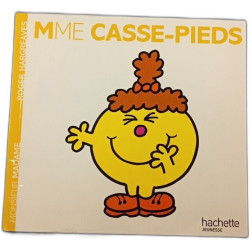 Mme Casse-Pieds