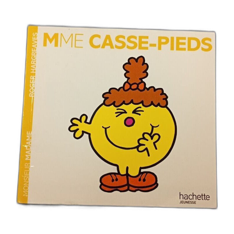 Mme Casse-Pieds