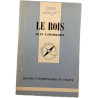 Le bois