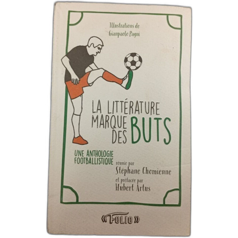 La littérature marque des buts