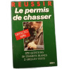 Réussir Le permis de chasser