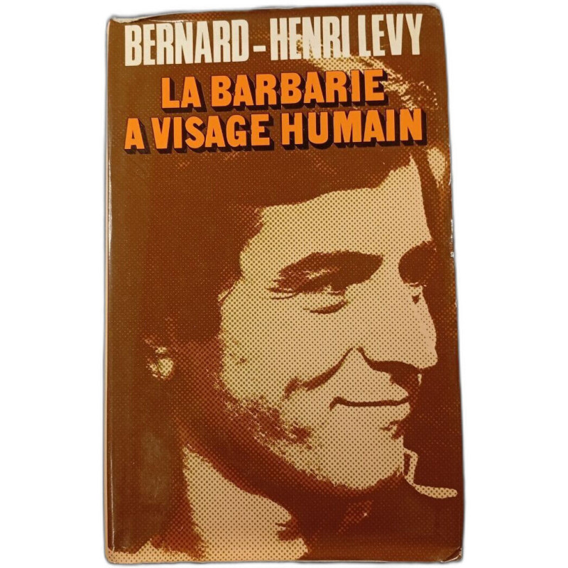 La barbarie à visage humain