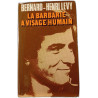 La barbarie à visage humain