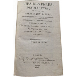 Vies des Pères des Martyrs et des autres principaux Saints: Tomr...