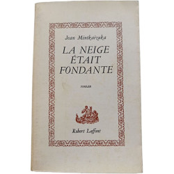 La neige était fondante