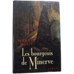 Les bourgeois de Minerve