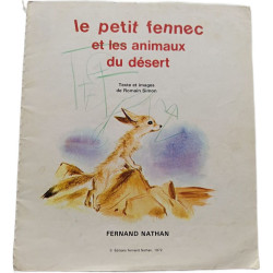 Le petit fennec et les animaux du désert