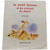 Le petit fennec et les animaux du désert