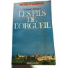 Les fils de l'orgueil