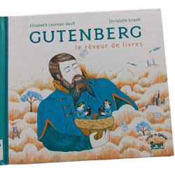 Gutenberg le rêveur de livres