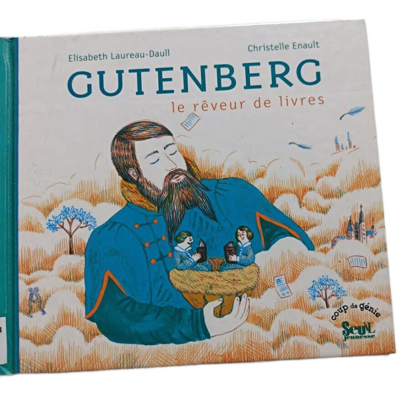 Gutenberg le rêveur de livres