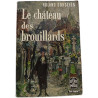 Le château des brouillards