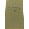 Les Dimanches de Mademoiselle Beaunon