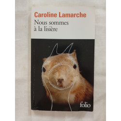 Nous sommes à la lisière