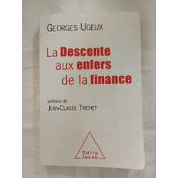 La Descente aux enfers de la finance