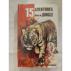 15 aventures dans la jungle