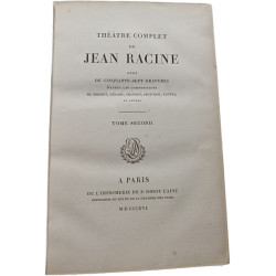 Théâtre complet de Jean Racine: Tome Second