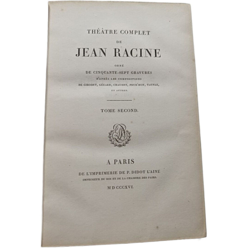 Théâtre complet de Jean Racine: Tome Second