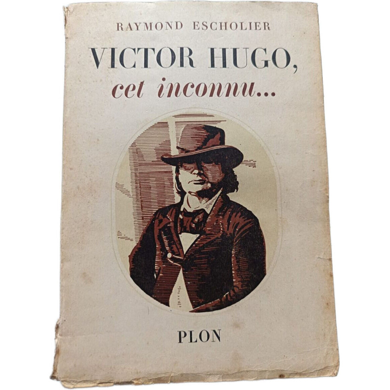 Victor Hugo cet inconnu