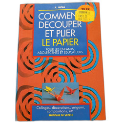 Comment découper et plier le papier