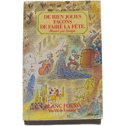 De bien jolies façons de faire la fête