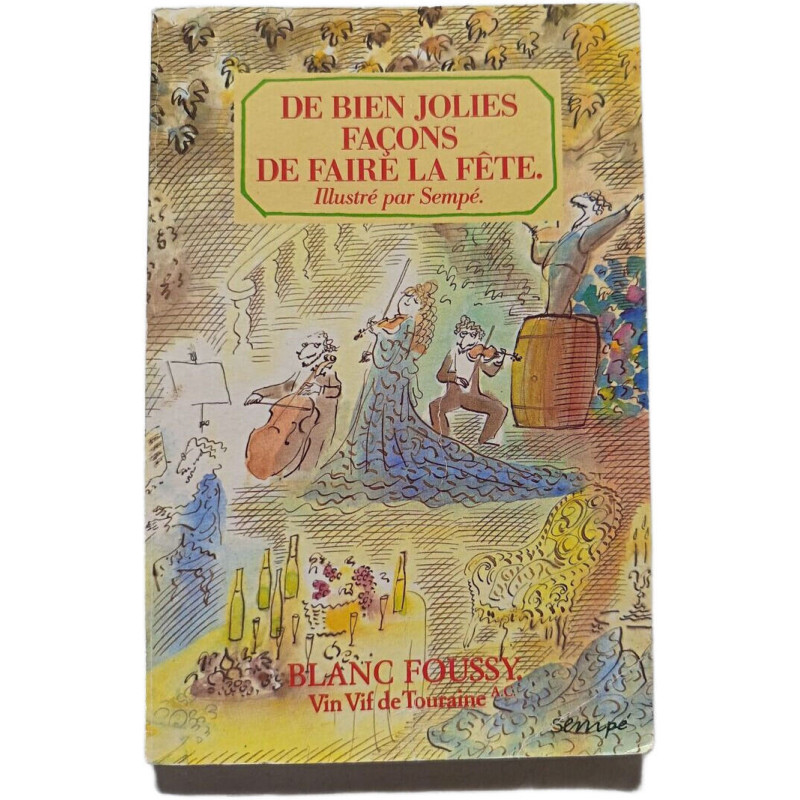 De bien jolies façons de faire la fête