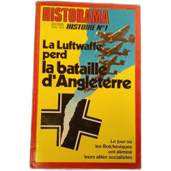 HISTORAMA n°324 HISTOIRE N°1 La Luftwaffe perd la bataille...