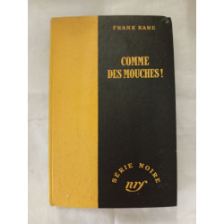 Comme des mouches
