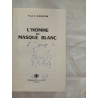 L'homme au masque blanc