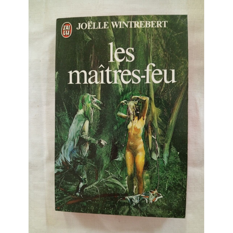 Les maîtres-feu