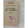 Le coup du colibri