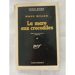 La mare aux crocodiles