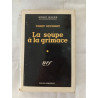 La soupe à la grimace