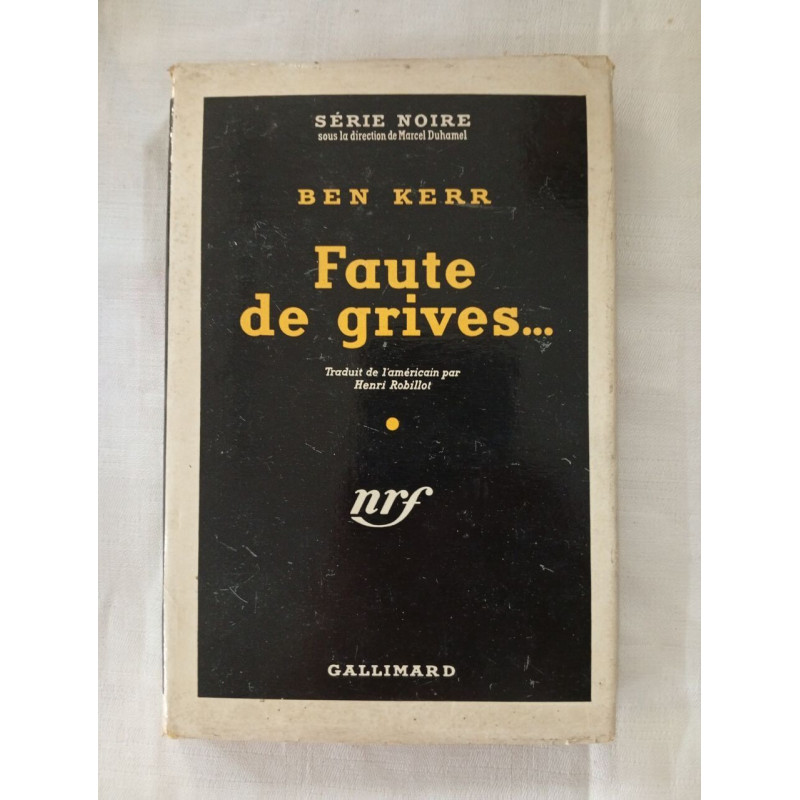 Faute de grives