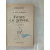 Faute de grives